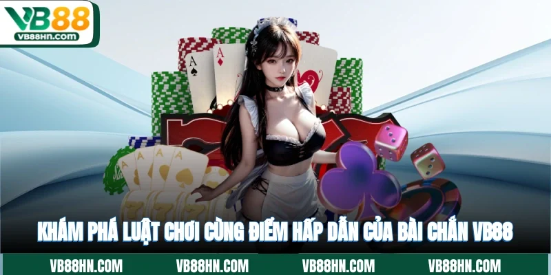 Bài chắn