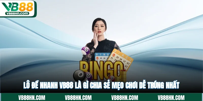 lô đề nhanh