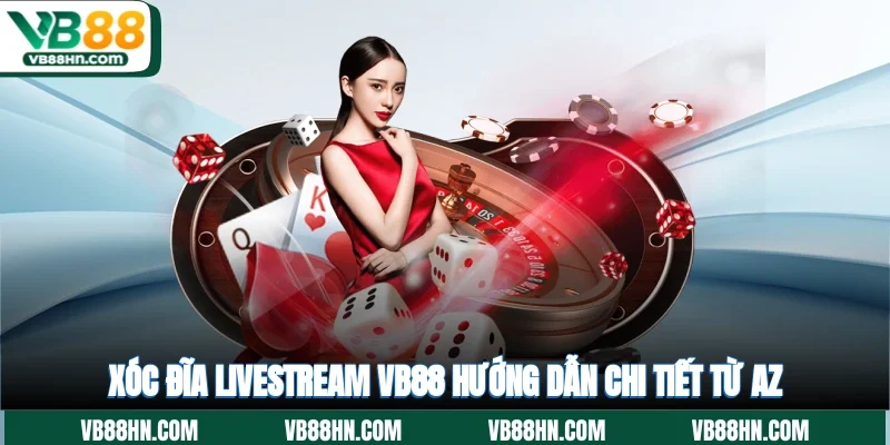 Xóc đĩa livestream
